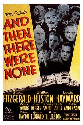无人生还 And Then There Were None 无人生还 And Then There Were None