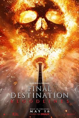 死神来了6:血脉诅咒 Final Destination: Bloodlines 死神来了6:血脉诅咒 Final Destination: Bloodlines