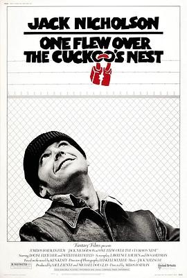 飞越疯人院 One Flew Over the Cuckoo's Nest 飞越疯人院 One Flew Over the Cuckoo's Nest