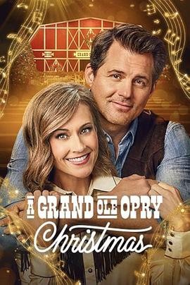 大奥普里圣诞夜 A Grand Ole Opry Christmas 大奥普里圣诞夜 A Grand Ole Opry Christmas